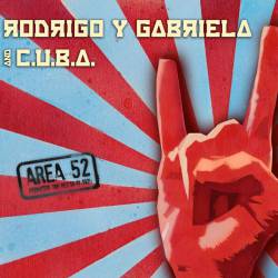 Rodrigo y Gabriela : Area 52